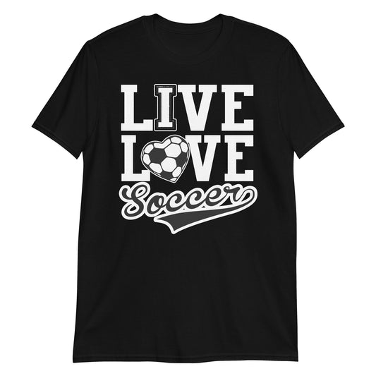 Live Love Soccer Premium Unisex T-Shirt