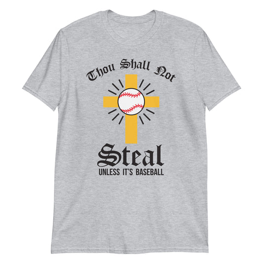 Thou Shall Not Steal Premium Unisex T-Shirt